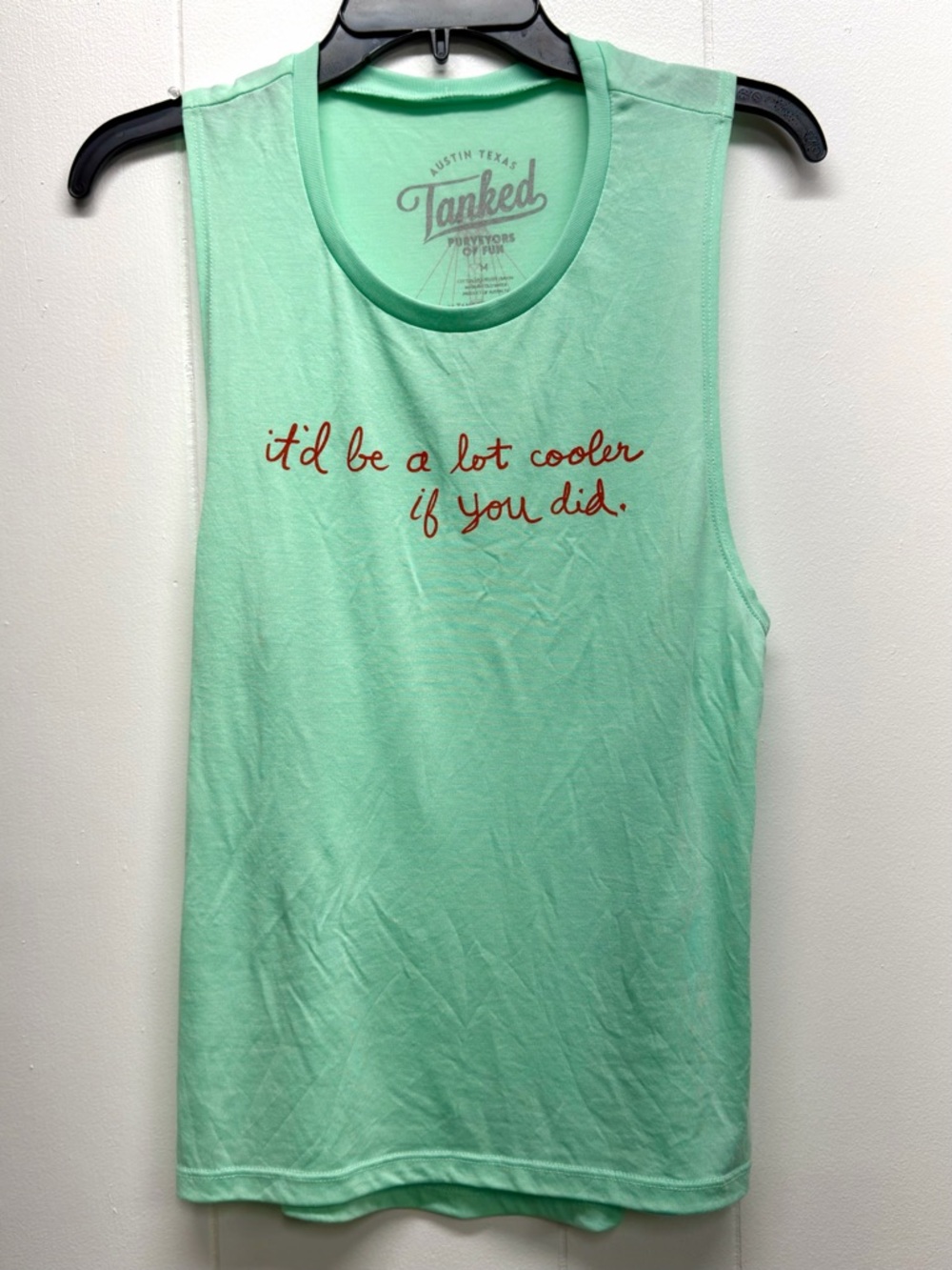 Funny Mint Green Graphic Tank Top - Dazed & Confused Movie Quote